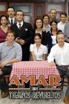 Amar en tiempos revueltos